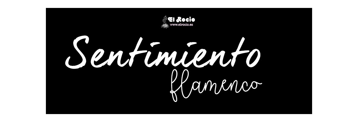 Frases Flamencas - El Rocío